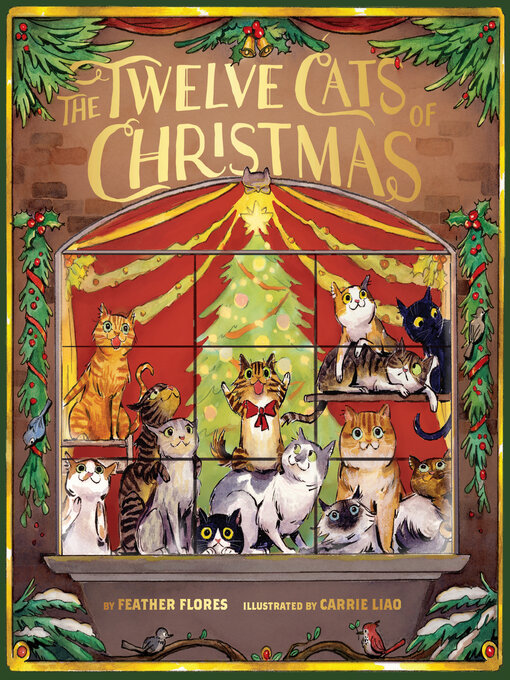 Title details for The Twelve Cats of Christmas by Feather Flores - Available